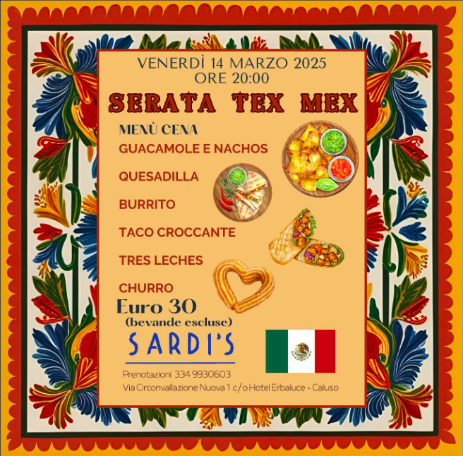 Serata Tex Mex cucina messicana Ristorante Sardi's Caluso